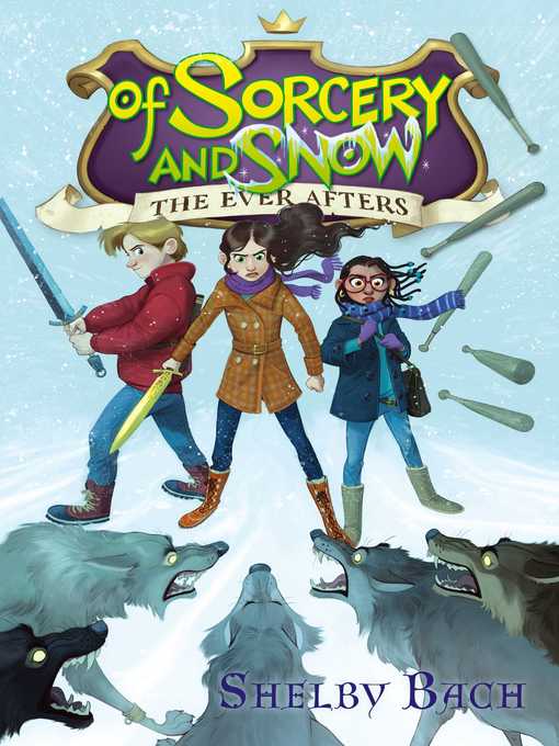 Title details for Of Sorcery and Snow by Shelby Bach - Available
